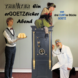 Ein erGOETZlicher Abend